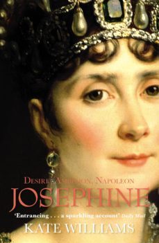josephine (ebook)-kate williams-9781409036982