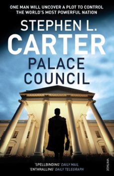 palace council-stephen l. carter-9781409078982