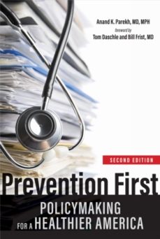 prevention first-anand k. parekh-9781421450582