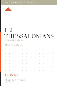 12 thessalonians (ebook)-matt smethurst-9781433553882