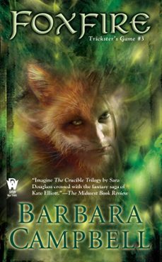 foxfire (ebook)-barbara campbell-9781440698682