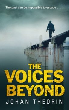 the voices beyond (ebook)-johan theorin-9781446463482
