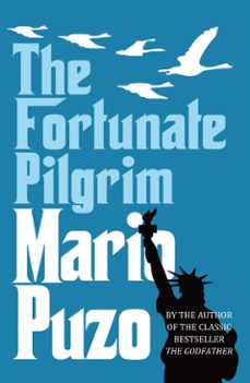 the fortunate pilgrim-mario puzo-9781448106882