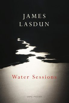 water sessions (ebook)-james lasdun-9781448137282