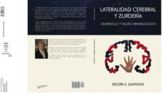 lateralidad cerebral y zurderia, desarrollo y neuro-rehabilitacion (ebook)-begoña g. guardado-9781463347482