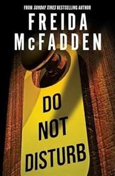 do not disturb-freida mcfadden-9781464228582