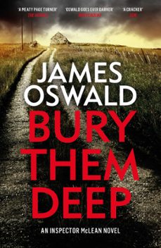 bury them deep (ebook)-james oswald-9781472249982