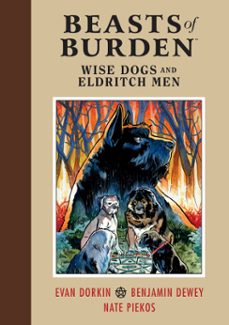 beasts of burden: wise dogs and eldritch men (ebook)-evan dorkin-9781506708782