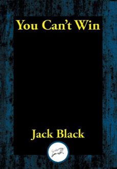 you can't win (ebook)-jack black-9781515415282