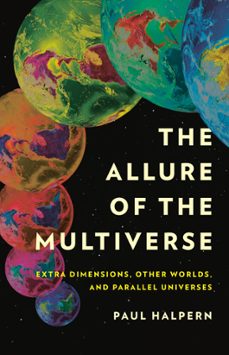 the allure of the multiverse (ebook)-paul halpern-9781541602182
