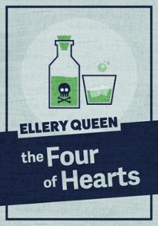 the four of hearts (ebook)-ellery queen-9781625671882