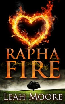 rapha fire (ebook)-leah moore-9781630682682