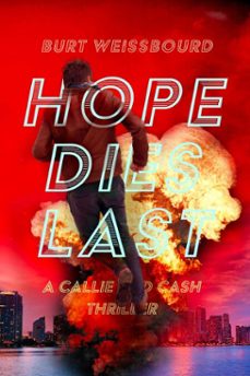 hope dies last (ebook)-burt weissbourd-9781644285282