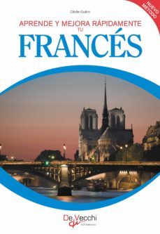aprende y mejora rapidamente tu frances (ebook)-c. guerin-9781646998982