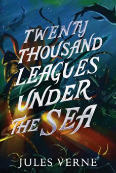 twenty thousand leagues under the sea-jules verne-9781665934282