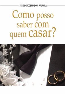 como posso saber com quem casar? (ebook)-kurt de haan-9781680435382