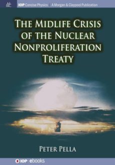 the midlife crisis of the nuclear nonproliferation treaty-9781681743882