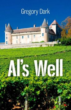 al's well (ebook)-gregory dark-9781780992082