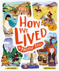 how we lived in ancient times (ebook)-ben hubbard-9781783126682