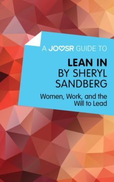 a joosr guide to... lean in by sheryl sandberg (ebook)-sheryl sandberg-9781785670282
