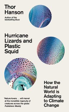 hurricane lizards and plastic squid (ebook)-thor hanson-9781785788482