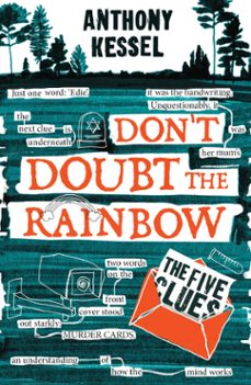 the five clues (don't doubt the rainbow 1) (ebook)-anthony kessel-9781785835582