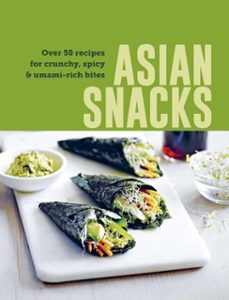 asian snacks (ebook)-ryland peters & small-9781788797382