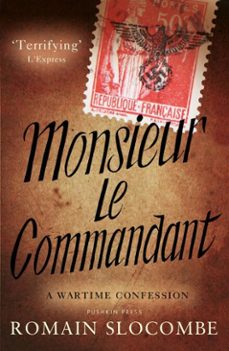 monsieur le commandant (ebook)-romain slocombe-9781805334682