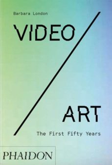 video / art: the first fifty years-9781838663582