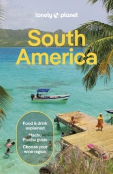 lonely planet south america-alex egerton-9781838699482