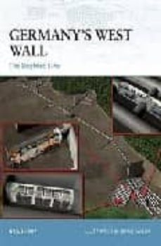 germany s west wall: the siegfried line-neil short-9781841766782