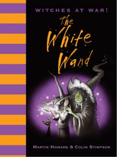 witches at war! the white wand (ebook)-martin howard-9781843652182