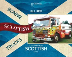 bonnie scottish trucks: a celebration of scottish style (ebook)-bill reid-9781910456682