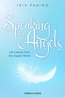 speaking with angels (ebook)-iris paxino-9781915776082