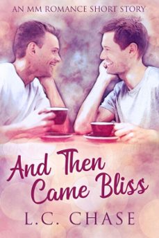 and then came bliss (ebook)-l.c. chase-9781952878282