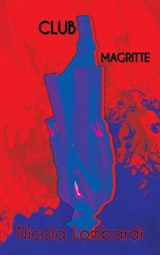 club magritte (ebook)-nicola lombardi-j. weintraub-9781953736482