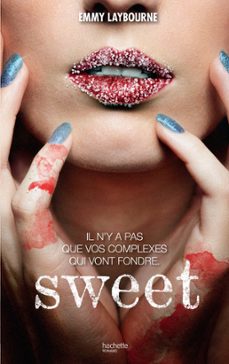 sweet (ebook)-emmy laybourne-9782011205582