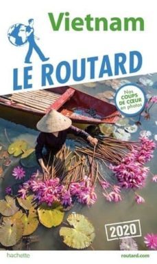 guide du routard vietnam 2020-9782017068082