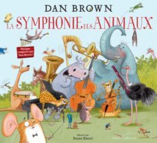 la symphonie des animaux-dan brown-9782017087182