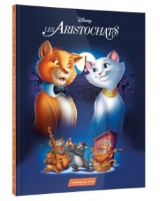les aristochats - l album du film - disney-9782017116882