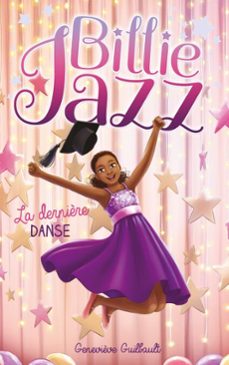 billie jazz - tome 18 - la dernière danse (ebook)-geneviève guibault-9782017334682