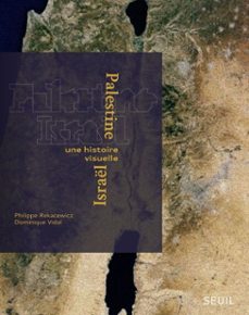 palestine-israel (ebook)-dominique vidal-philippe rekacewicz-9782021568882
