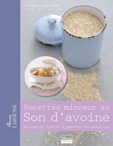 recettes minceur au son d'avoine (ebook)-berengere abraham-9782035875082