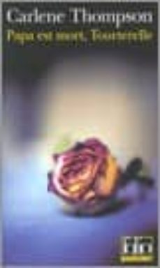 papa est mort, tourterelle-9782070347582