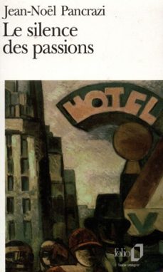 le silence des passions (ebook)-jean noel pancrazi-9782072643682