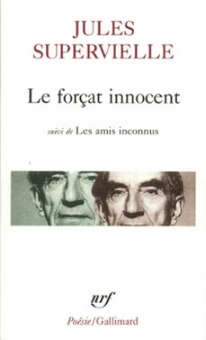 le forçat innocent / les amis inconnus (ebook)-jules supervielle-9782072768682