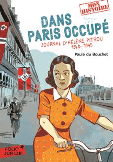 dans paris occupe. journal d'helène pitrou 1940-1945 (ebook)-paule du bouchet-9782075047982