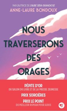 nous traverserons des orages (ebook)-anne laure bondoux-9782075220682