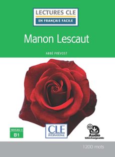 manon lescaut - niveau 3/b1 - livre + audio telechargeable (lectures cle en français facile)-9782090359282
