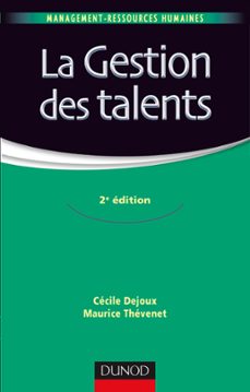 la gestion des talents - 2e ed. (ebook)-cecile dejoux-maurice thevenet-9782100741182